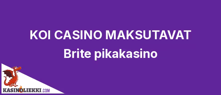 Koi Casino on Brite pikakasino