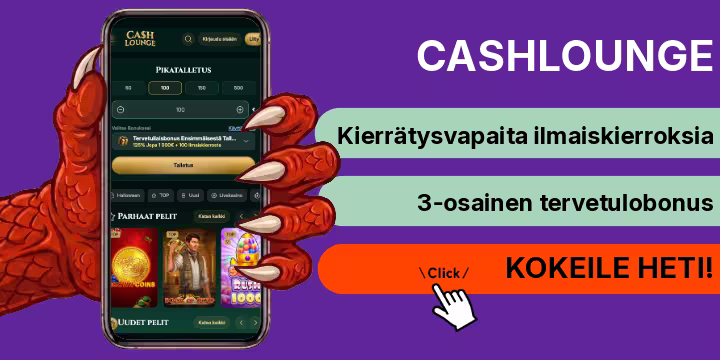 CashLounge kokemuksia ja ilmaiskierroksia
